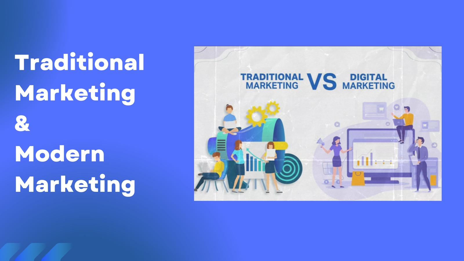 traditional-marketing-vs-modern-marketing